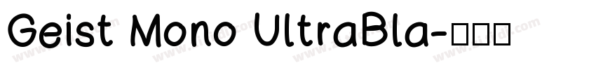 Geist Mono UltraBla字体转换